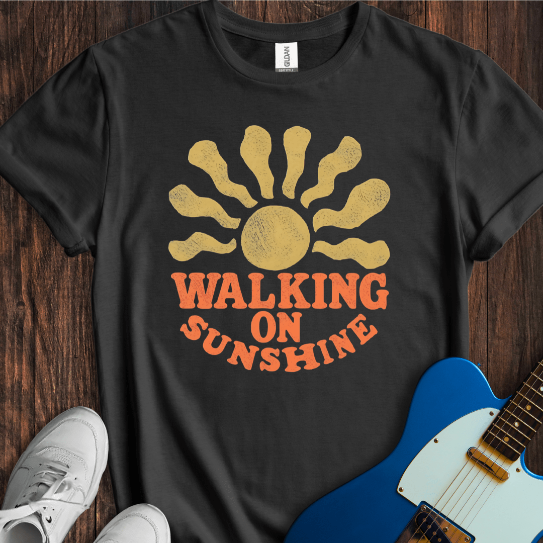 Walking On Sunshine T-Shirt