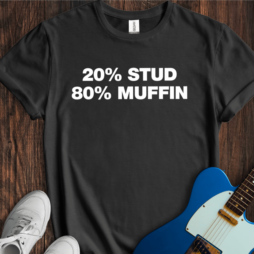 Stud Muffin T-Shirt