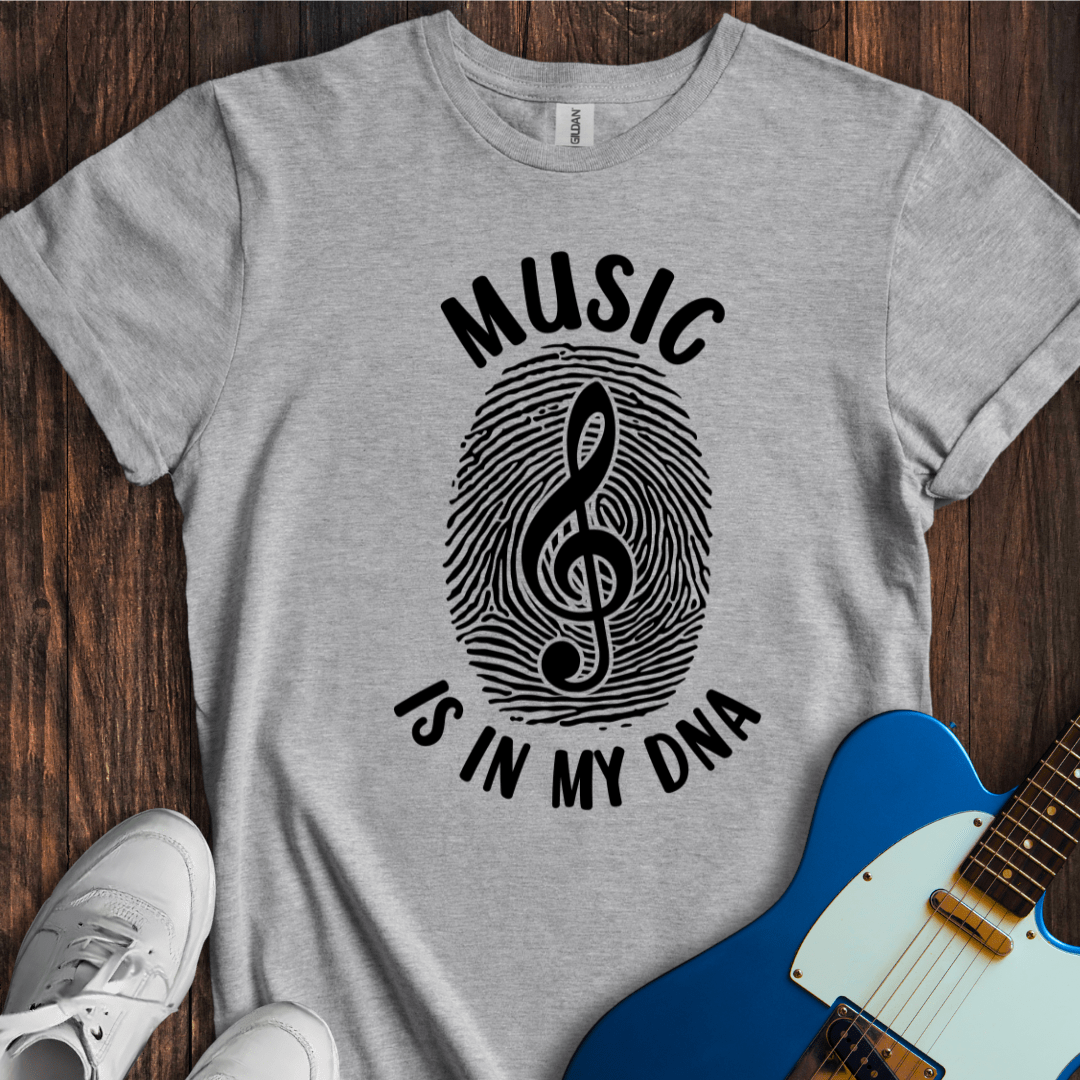 Music Is In My DNA T-Shirt