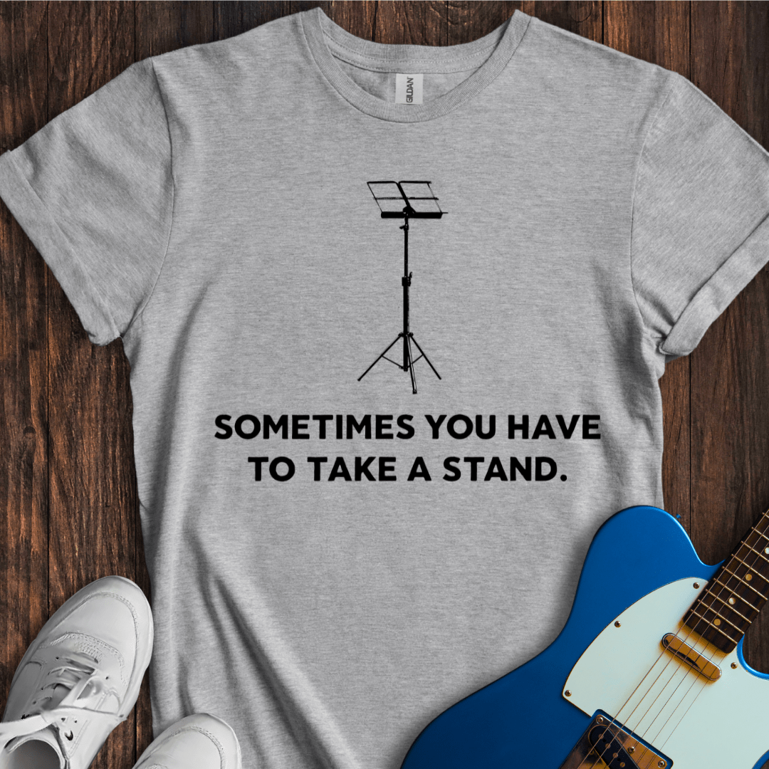 Take A Stand T-Shirt