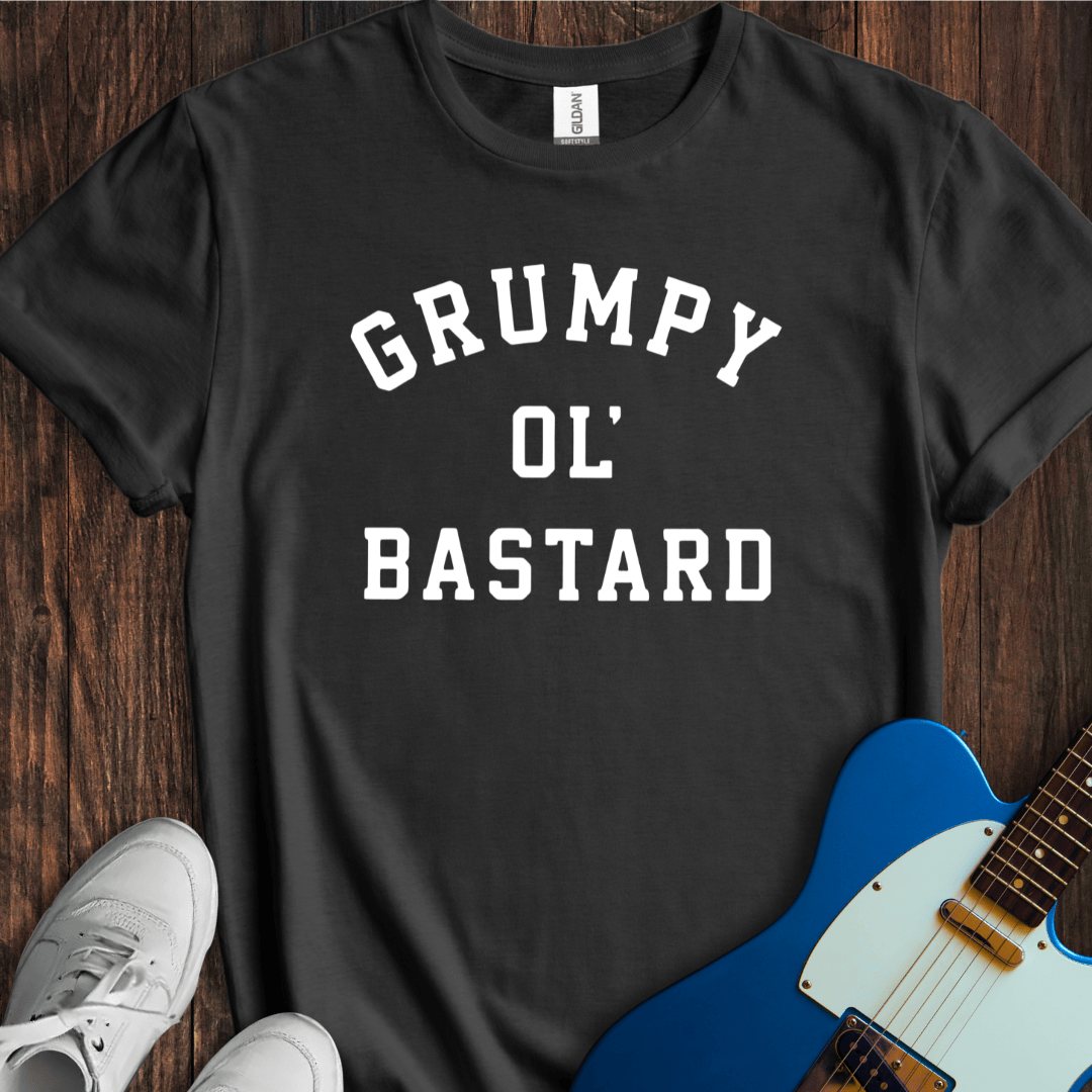 Grumpy Ol' Bastard T-Shirt