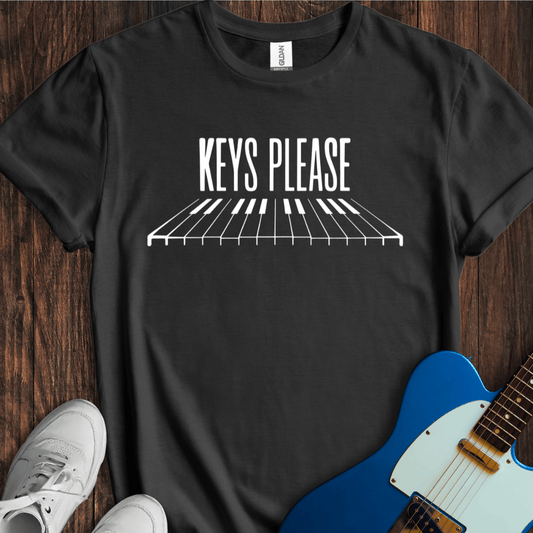 Keys Please... T-Shirt