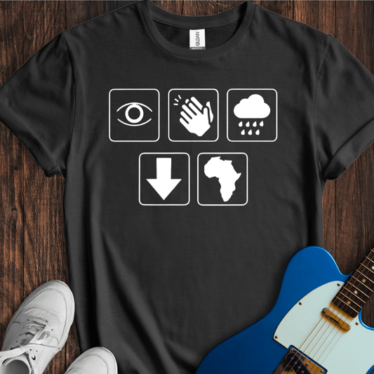 I Bless The Rains Down In Africa (II) T-Shirt