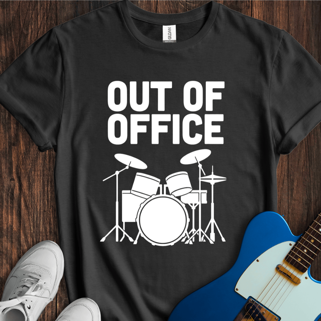 Out Of Office (Drums) T-Shirt