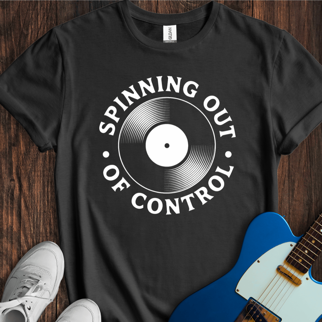Spinning Out Of Control T-Shirt