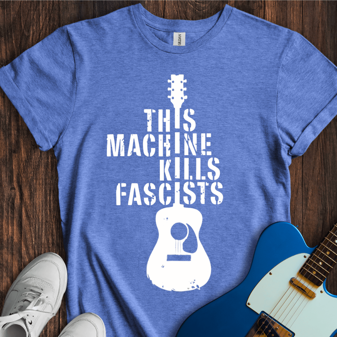This Machine Kills Fascists (I) T-Shirt