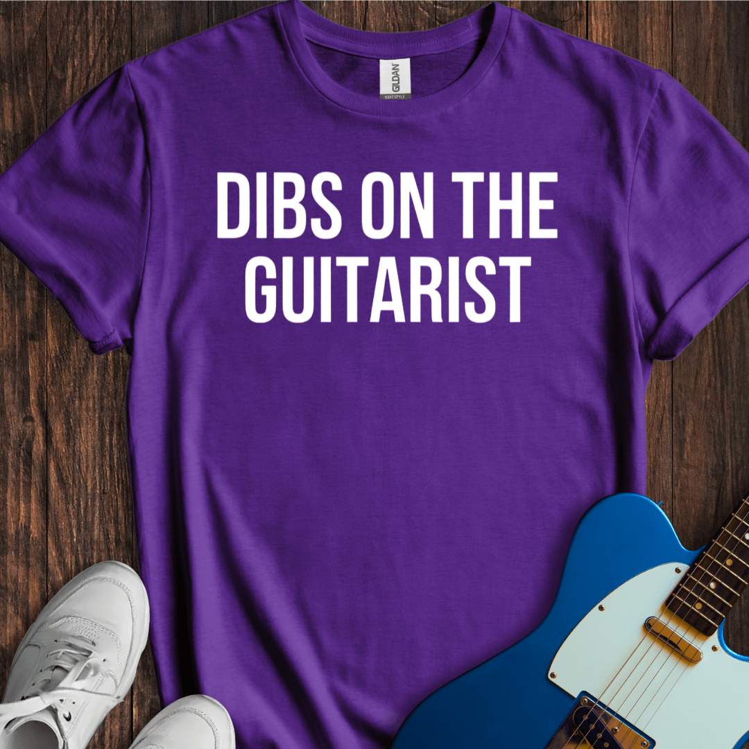 Dibs On The Guitarist T-Shirt