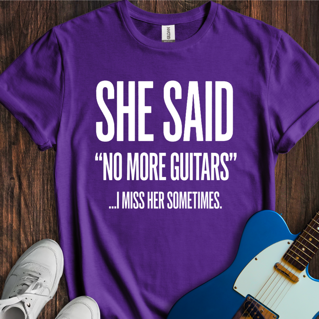 I Miss Her Sometimes... T-Shirt