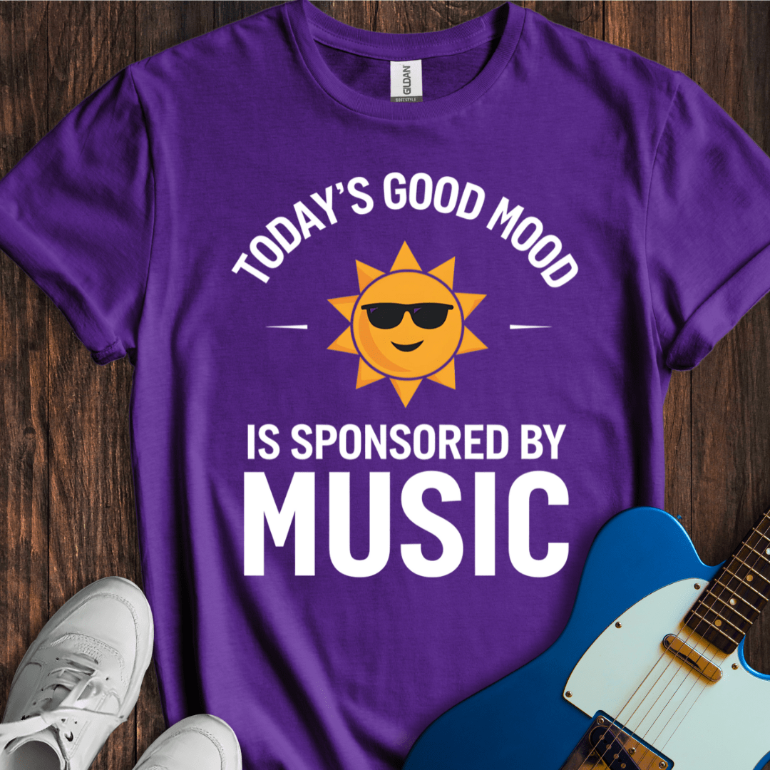 Today's Good Mood... (Music) T-Shirt