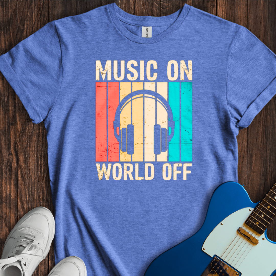 Music On, World Off (II) T-Shirt