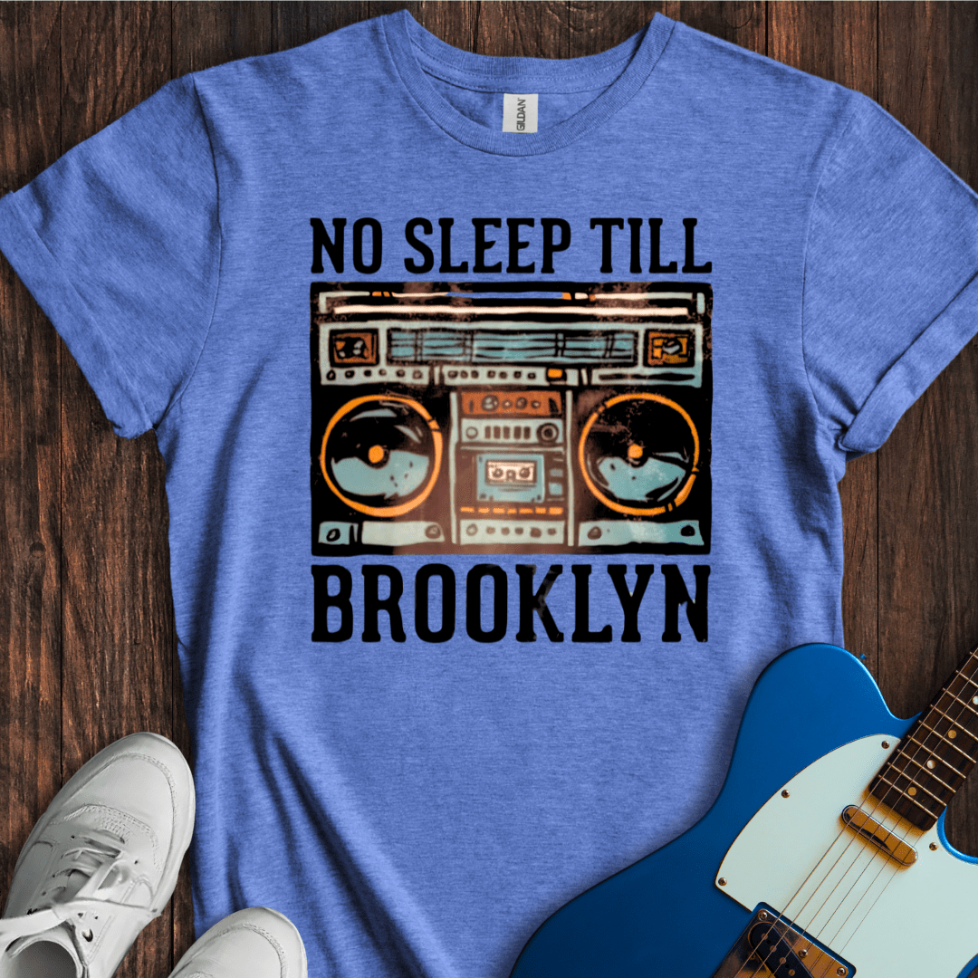 No Sleep Till Brooklyn (I) T-Shirt
