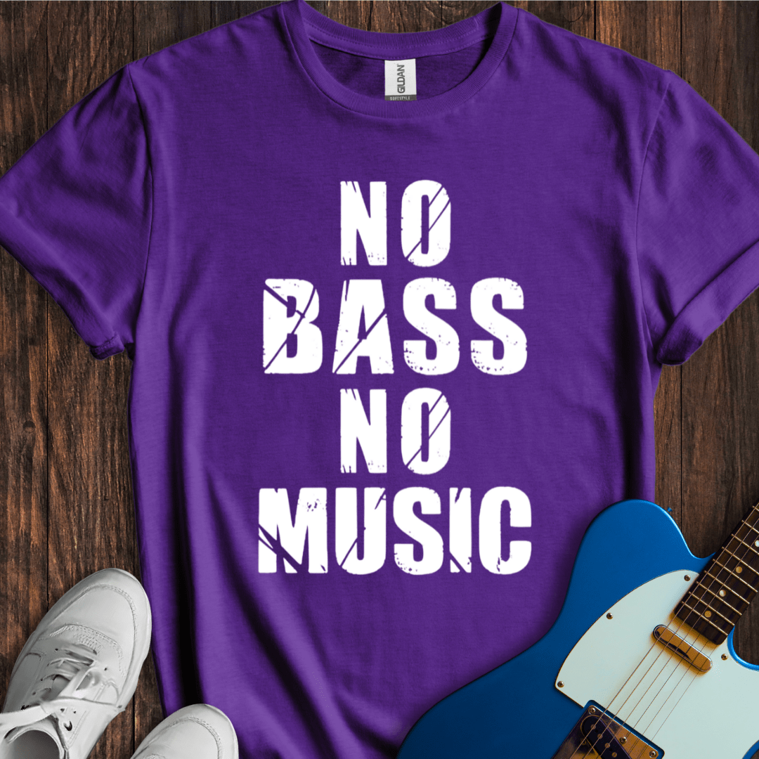 No Bass, No Music T-Shirt
