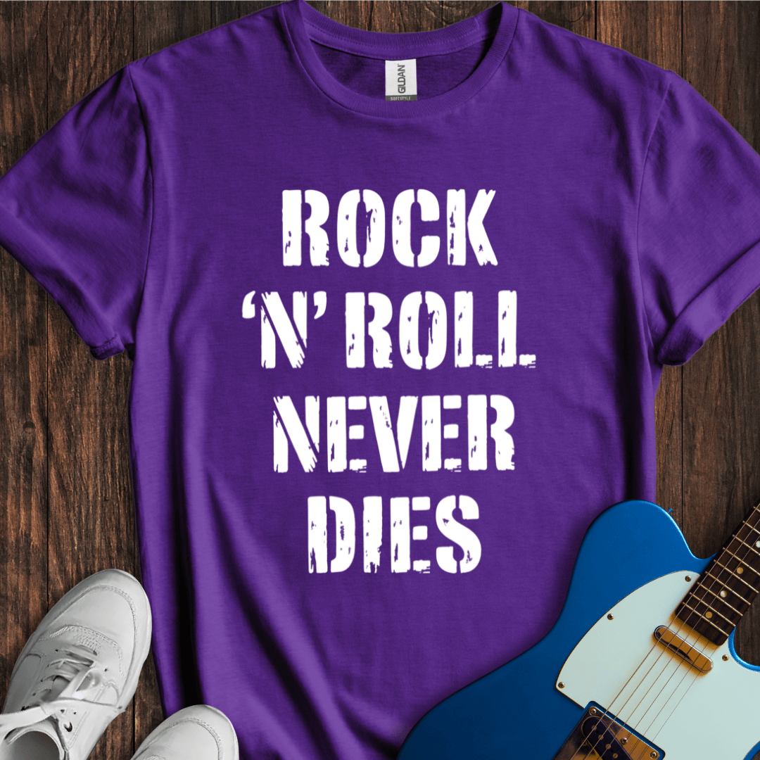 Rock 'N' Roll Never Dies T-Shirt