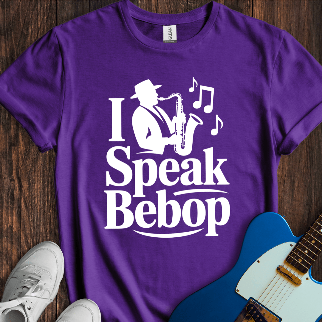 I Speak Bebop T-Shirt