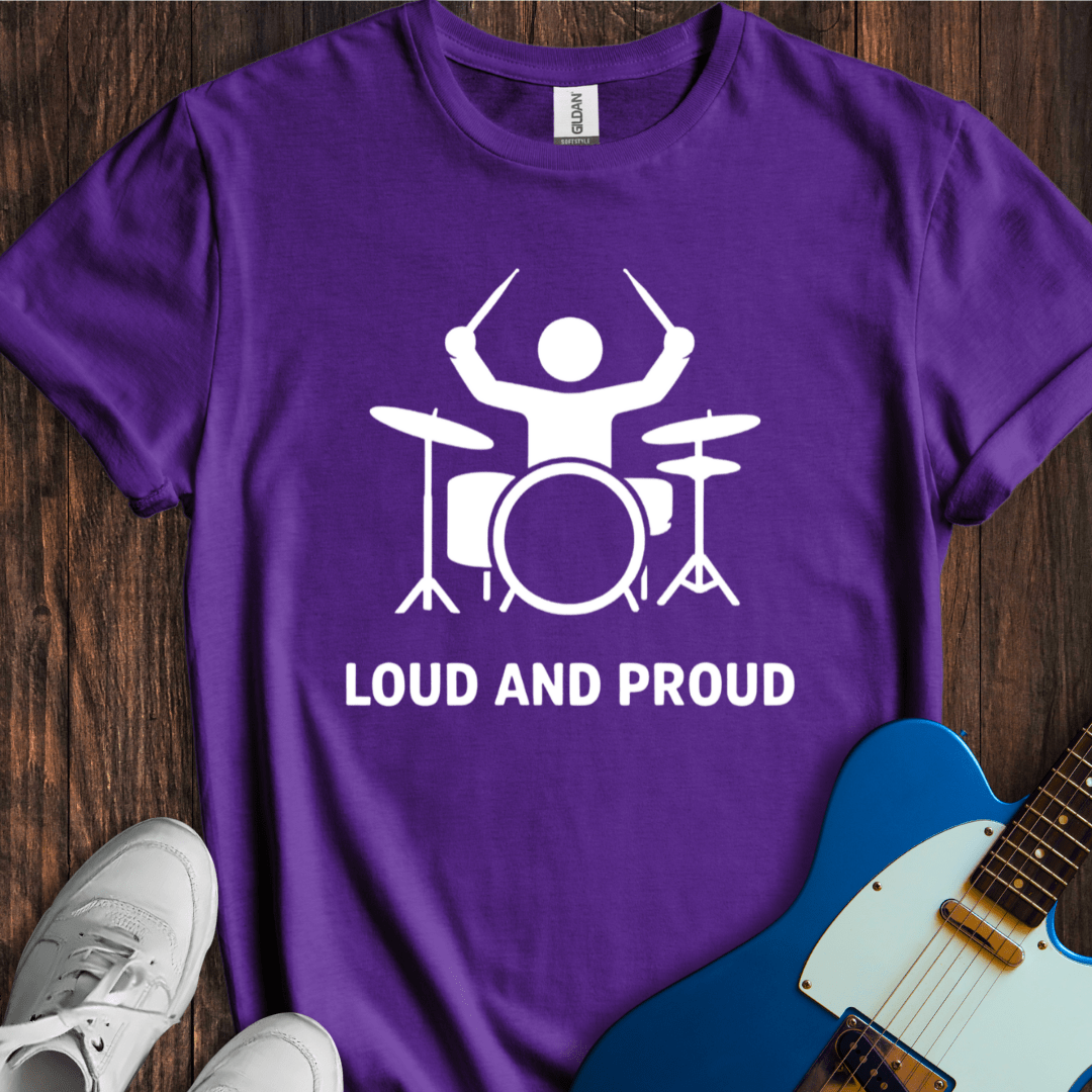 Loud And Proud (II) T-Shirt