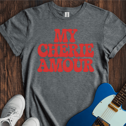 My Cherie Amour (II) T-Shirt