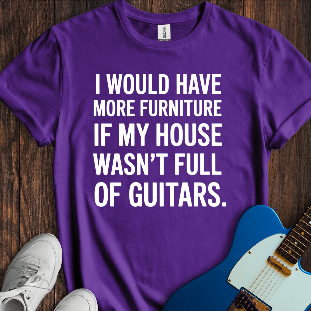 Full Of Guitars... T-Shirt