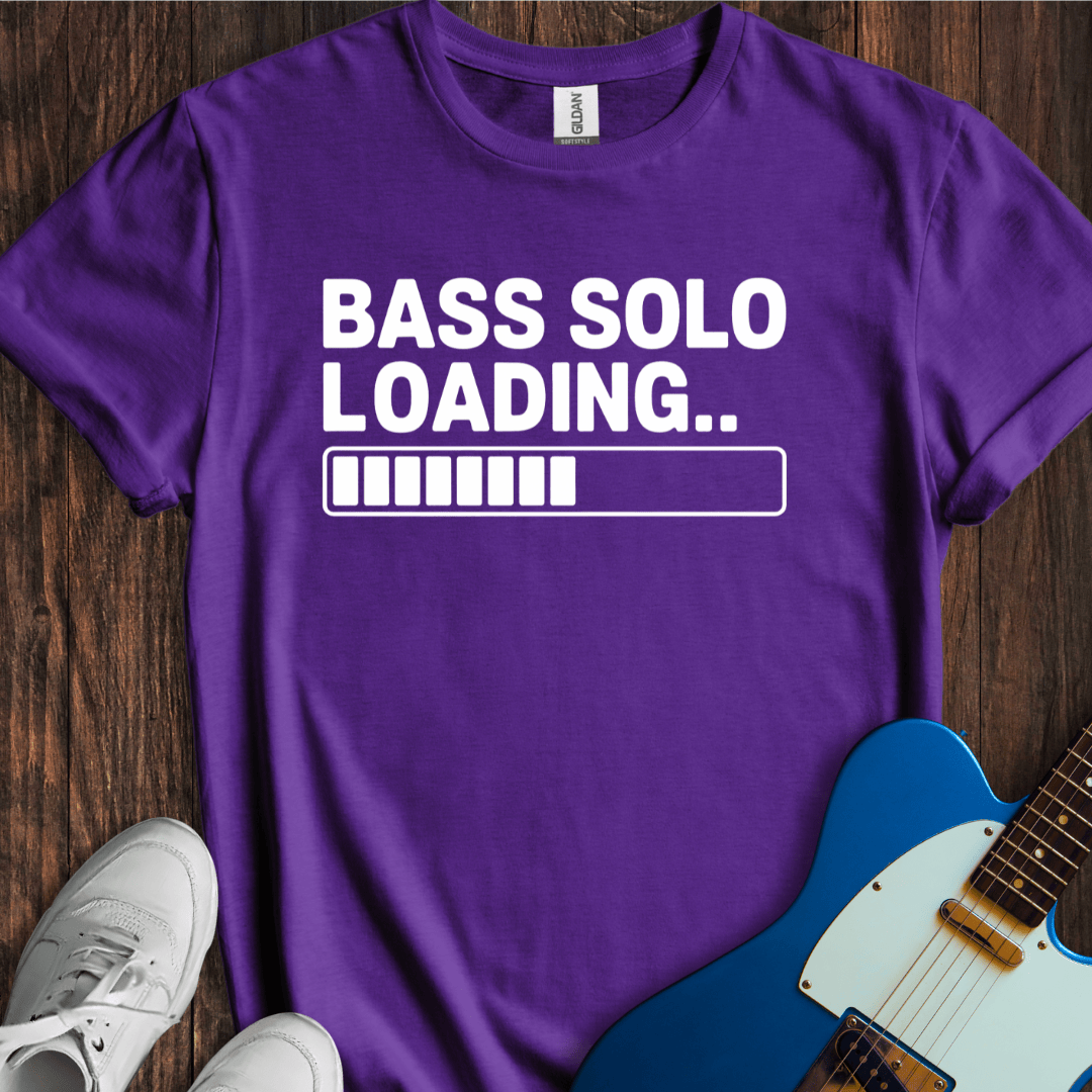 Bass Solo Loading... T-Shirt