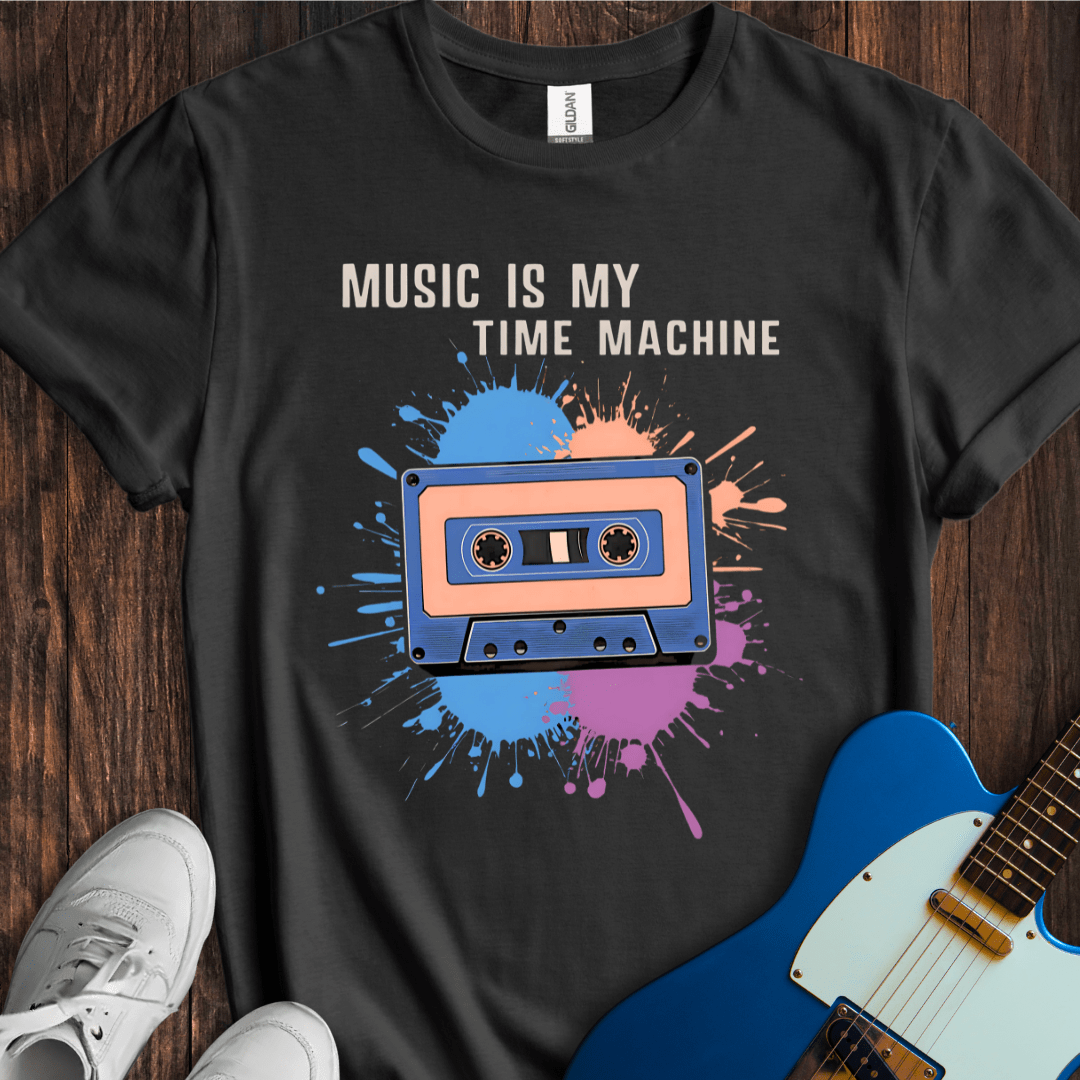 Music Is My Time Machine T-Shirt