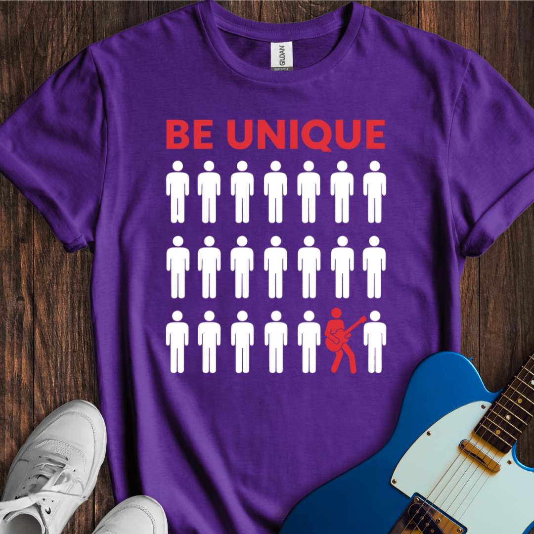 Be Unique T-Shirt