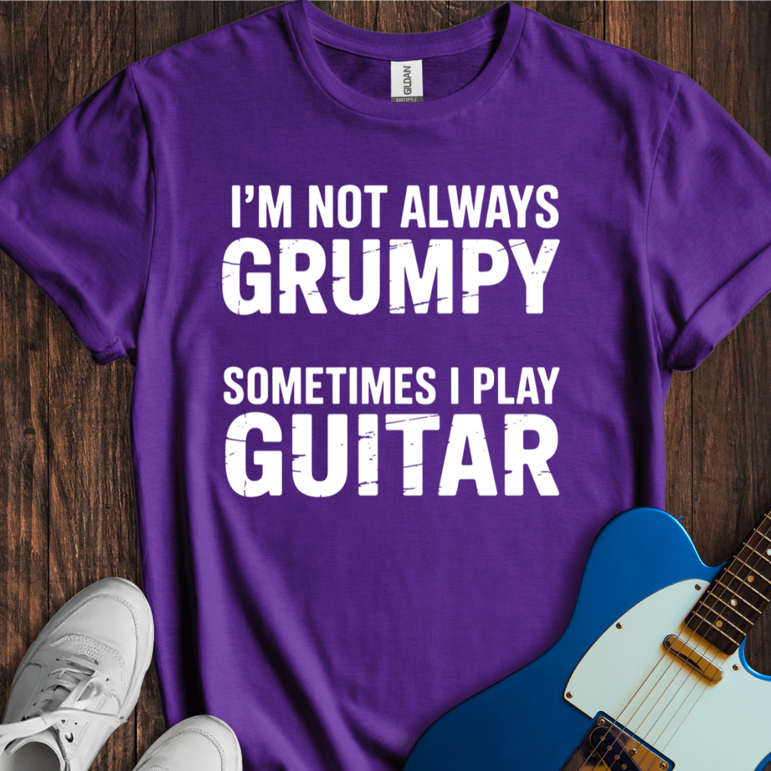 I'm Not Always Grumpy... (Guitar) T-Shirt