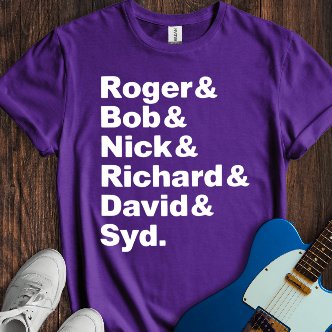 Roger, Bob, Nick, Richard, David & Syd T-Shirt