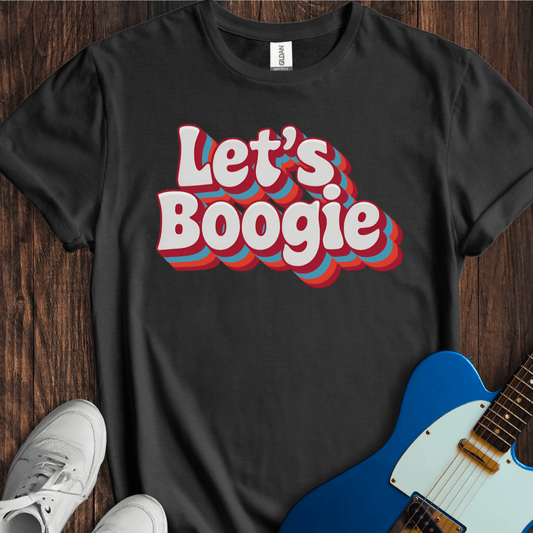 Let's Boogie T-Shirt