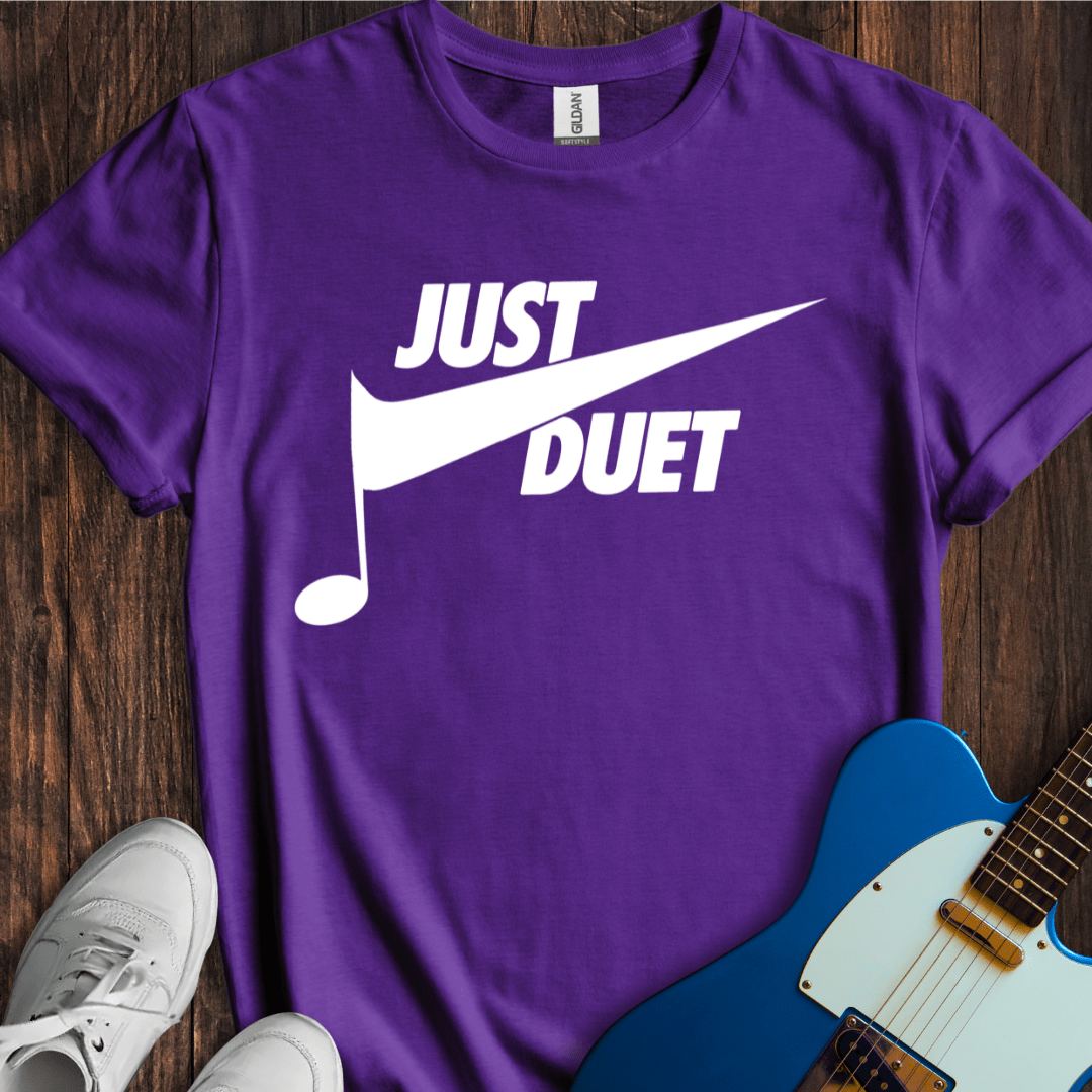 Just Duet T-Shirt