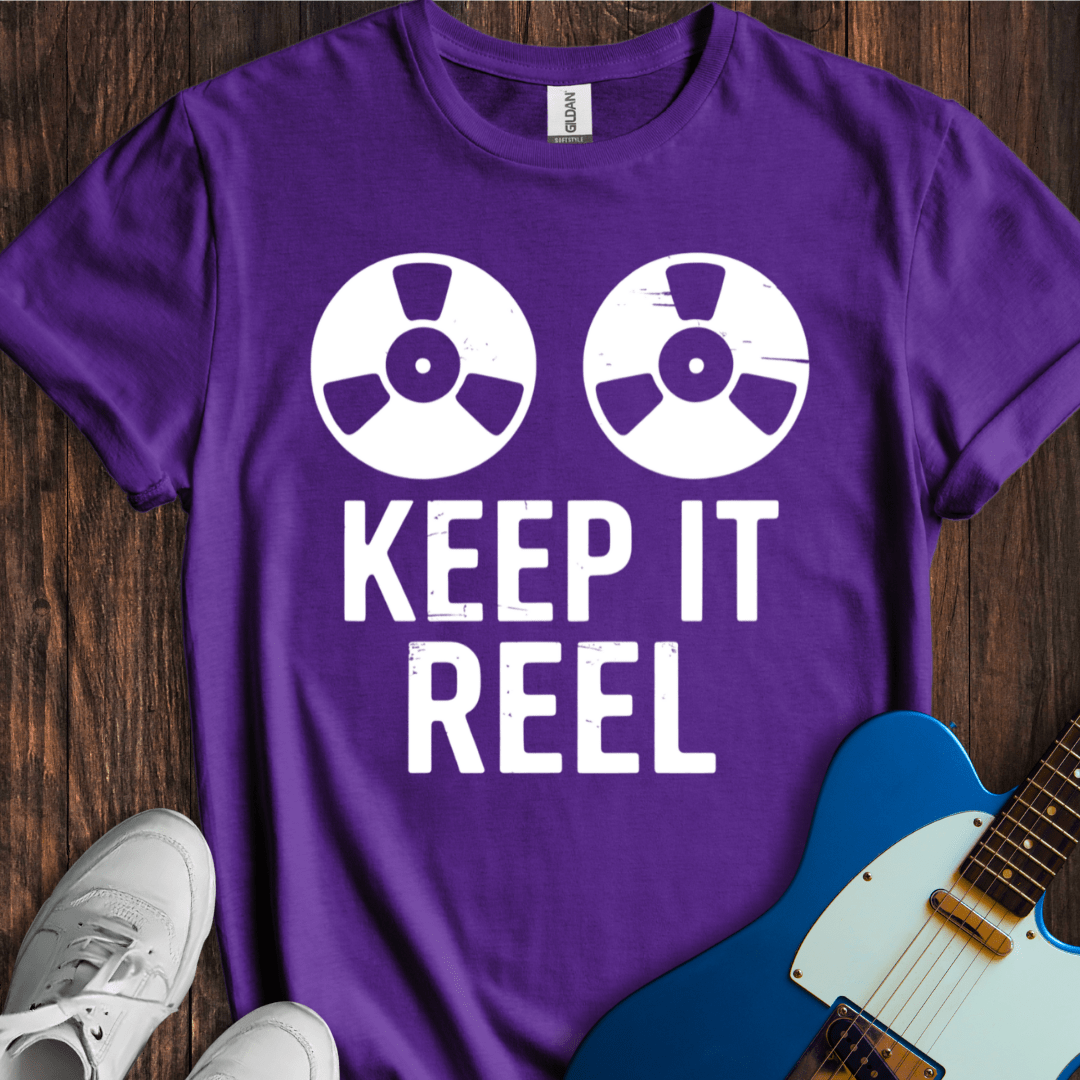 Keep It Reel T-Shirt