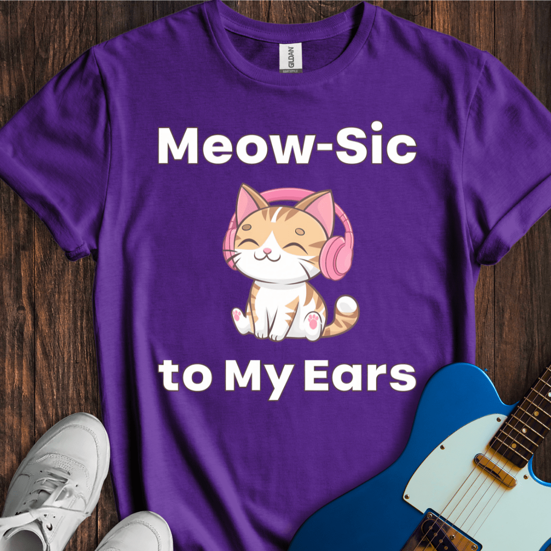 Meow-sic To My Ears T-Shirt
