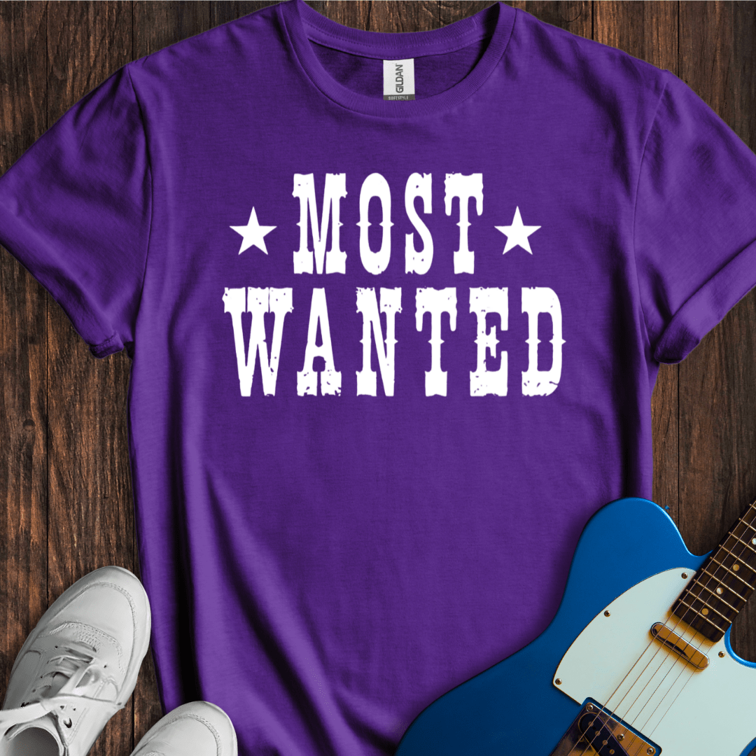Most Wanted... T-Shirt