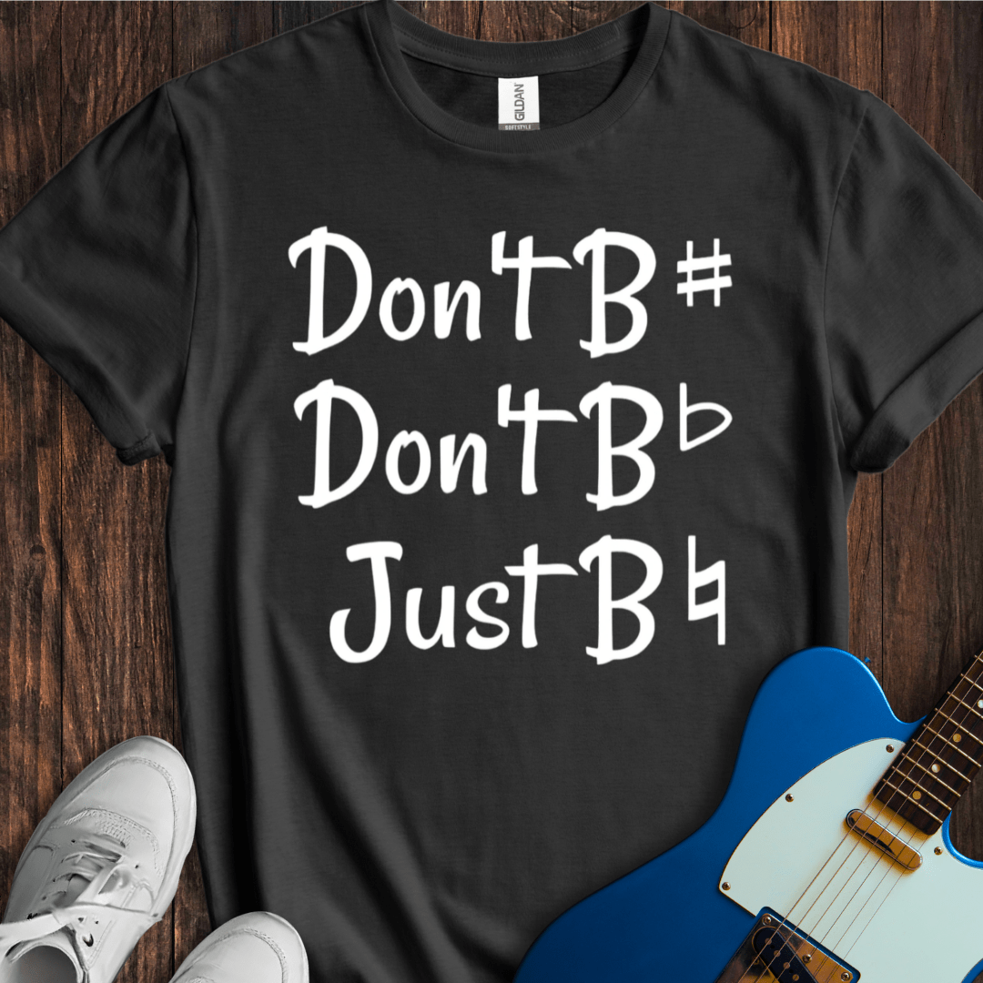Just B Natural (II) T-Shirt