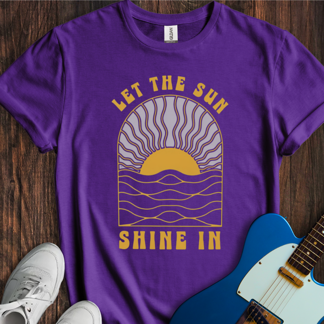 Let The Sun Shine In (I) T-Shirt