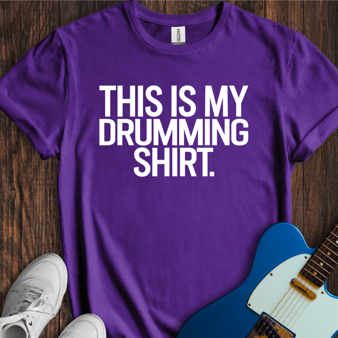 This Is My Drumming Shirt T-Shirt