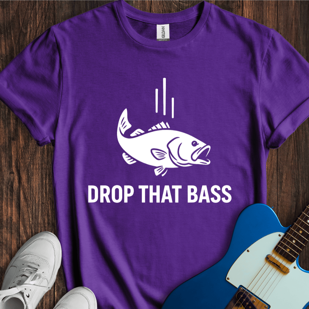 Drop That Bass T-Shirt