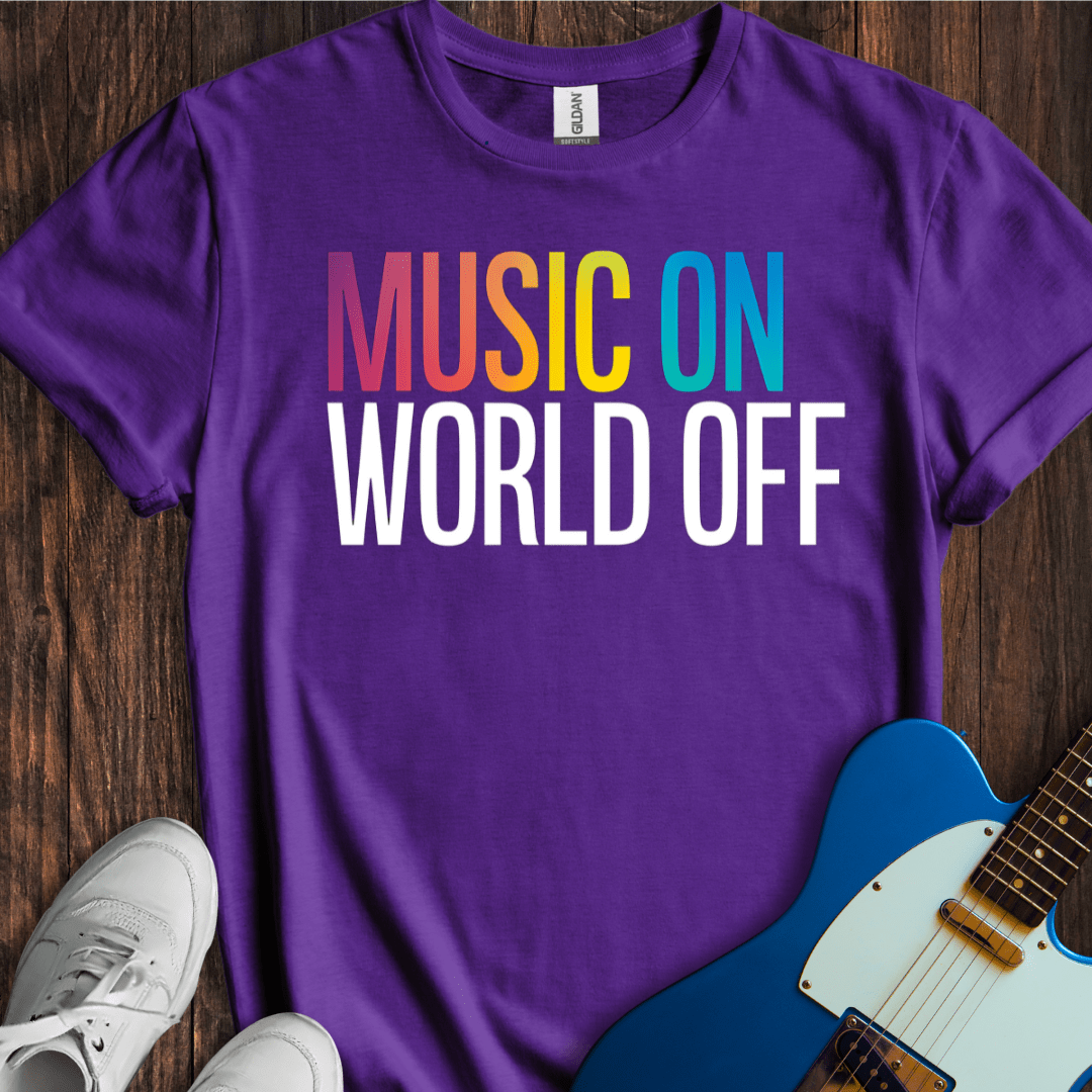 Music On, World Off (III) T-Shirt