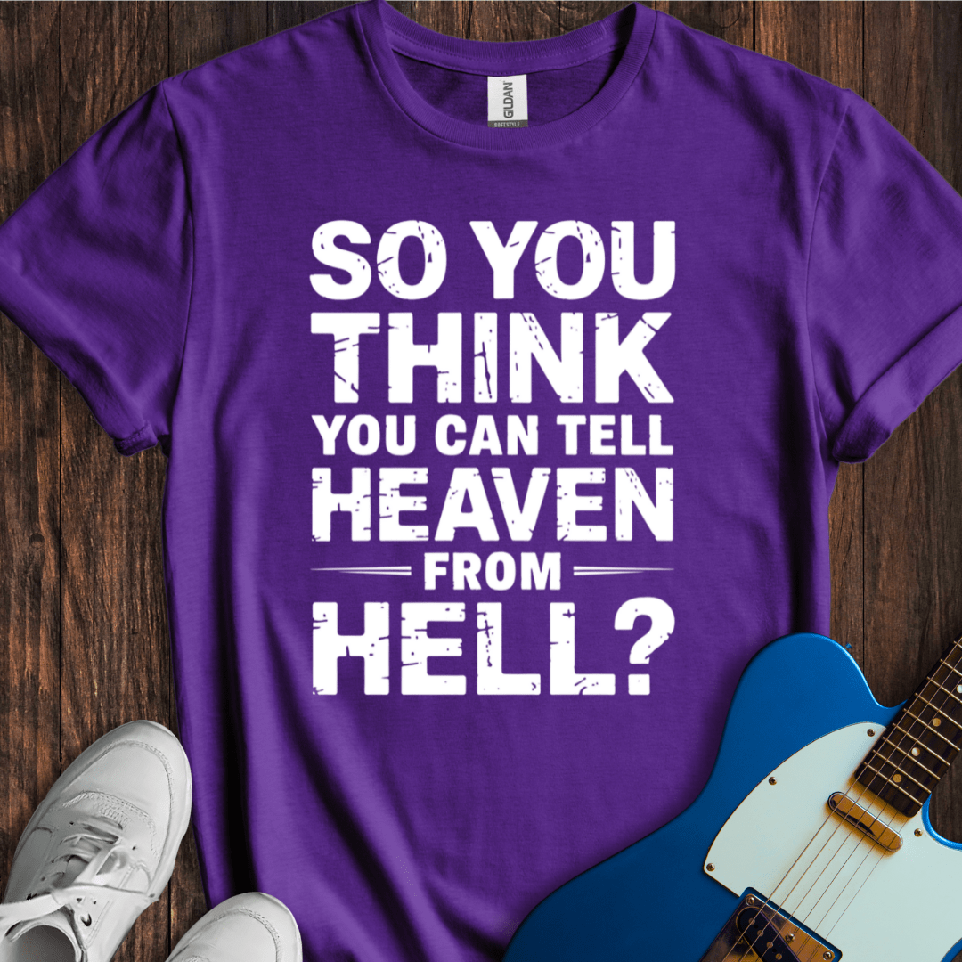 So You Think You Can Tell... T-Shirt