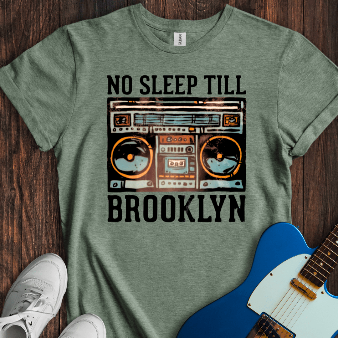 No Sleep Till Brooklyn (I) T-Shirt