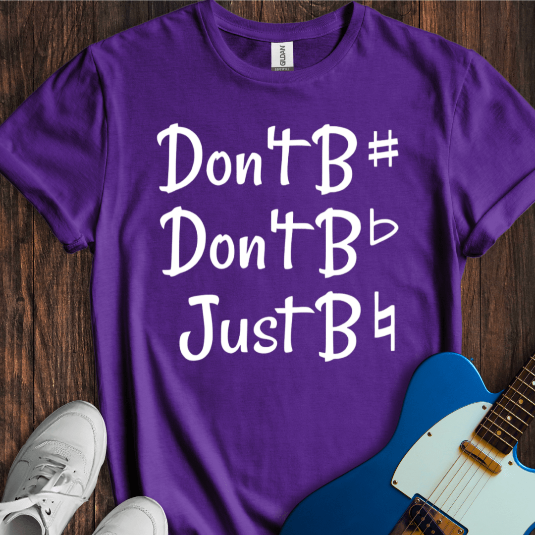 Just B Natural (II) T-Shirt