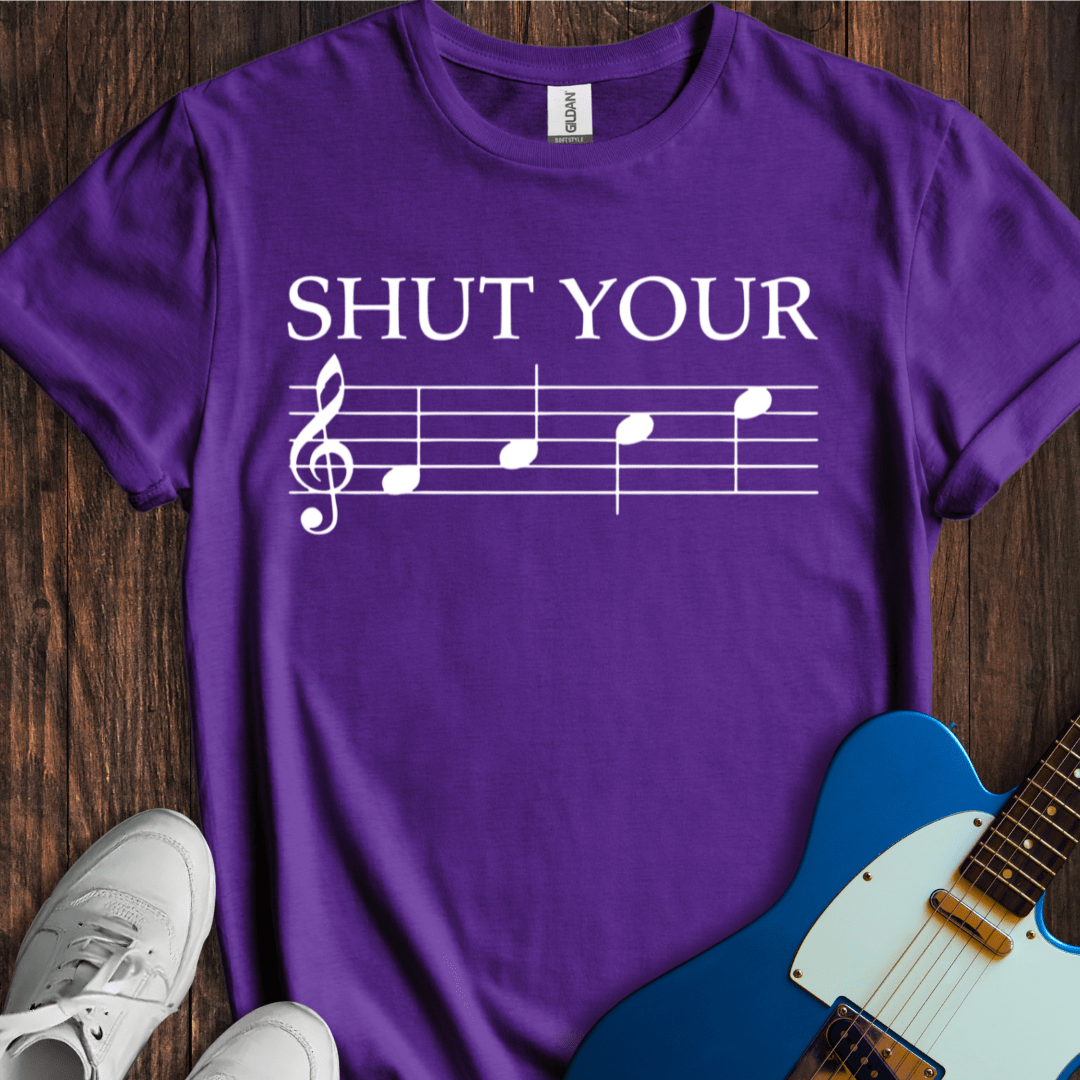 Shut Your FACE (II) T-Shirt