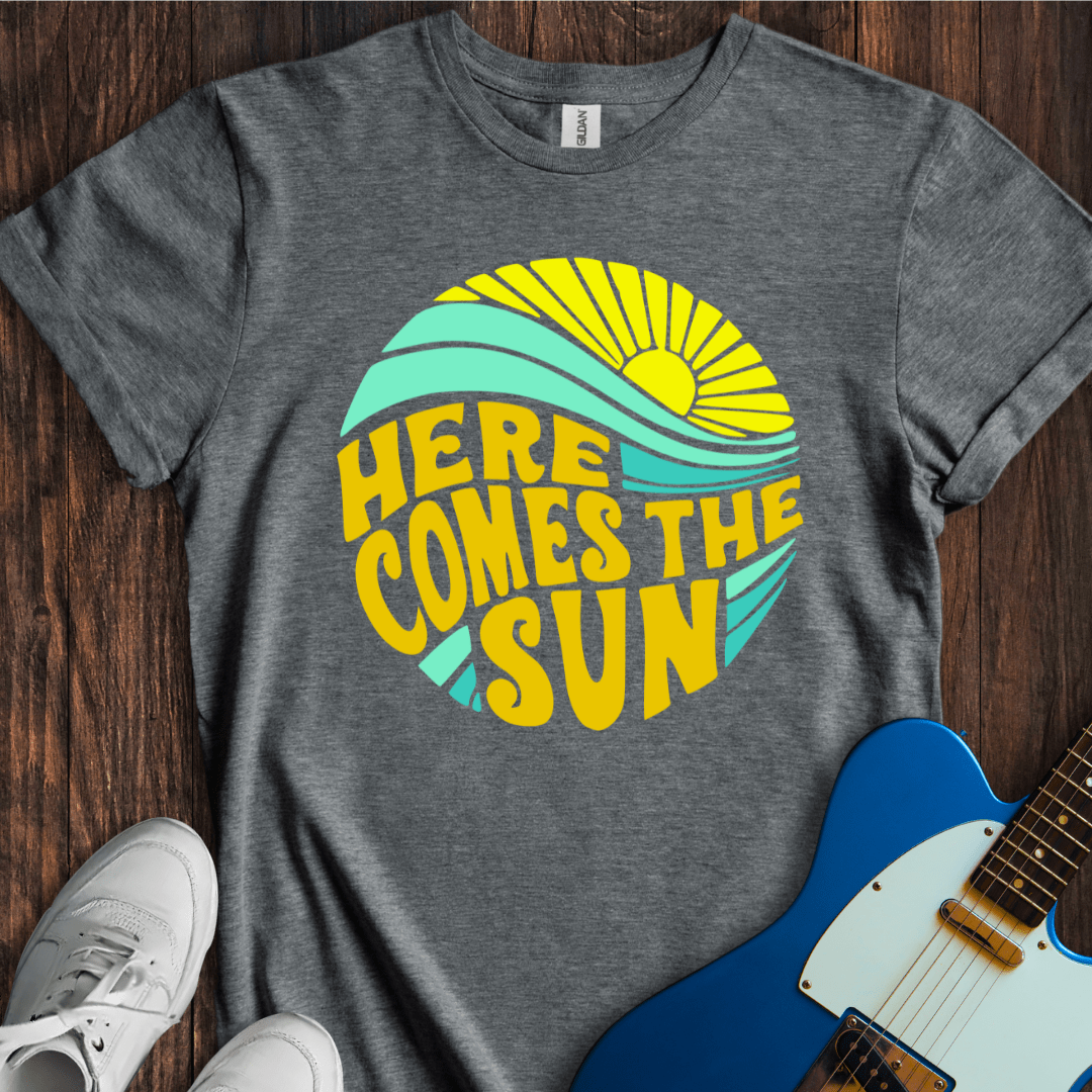 Here Comes The Sun (I) T-Shirt
