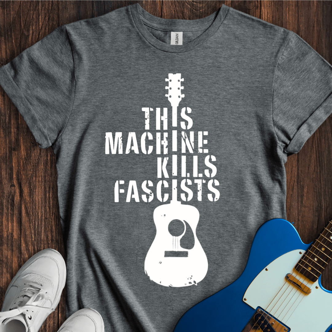 This Machine Kills Fascists (I) T-Shirt