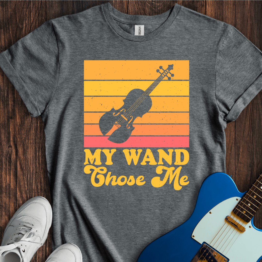 My Wand Chose Me T-Shirt