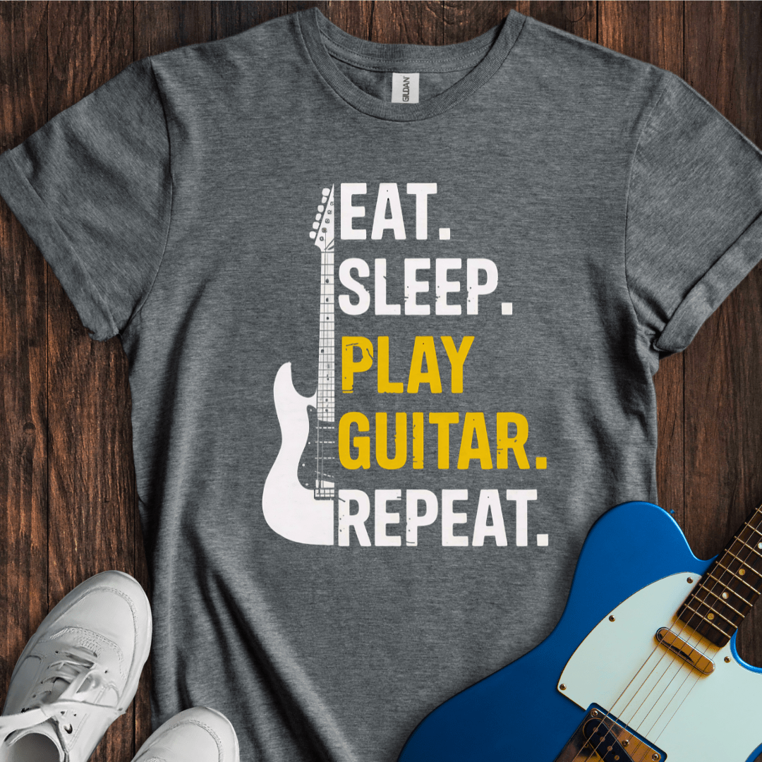 Eat. Sleep. Play Guitar. Repeat. T-Shirt