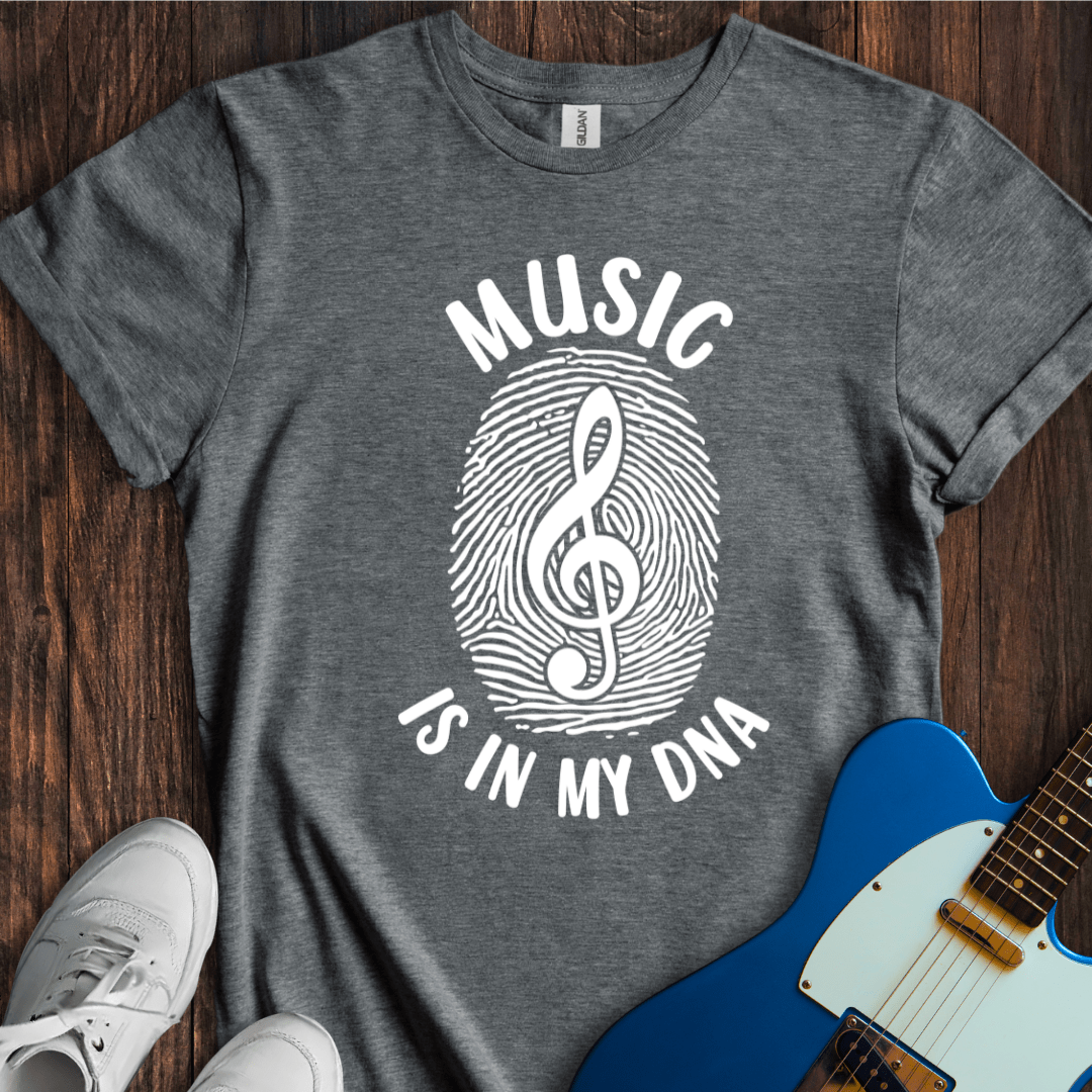 Music Is In My DNA T-Shirt