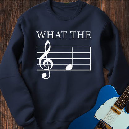 What The F (Treble) Sweatshirt