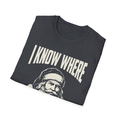 Santa Knows... T-Shirt