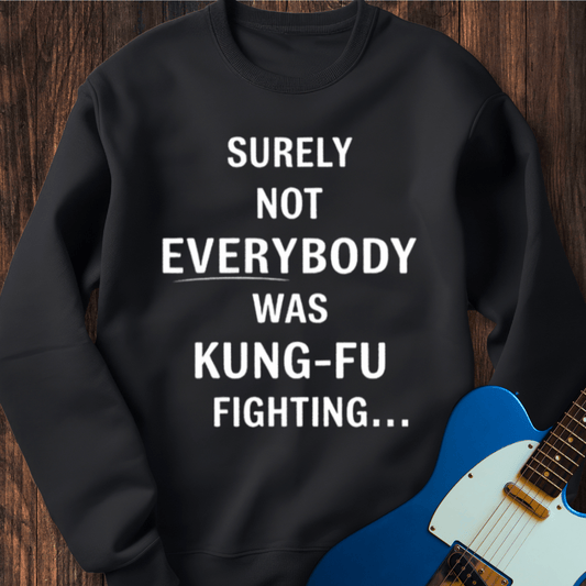 Kung Fu Question Sweatshirt
