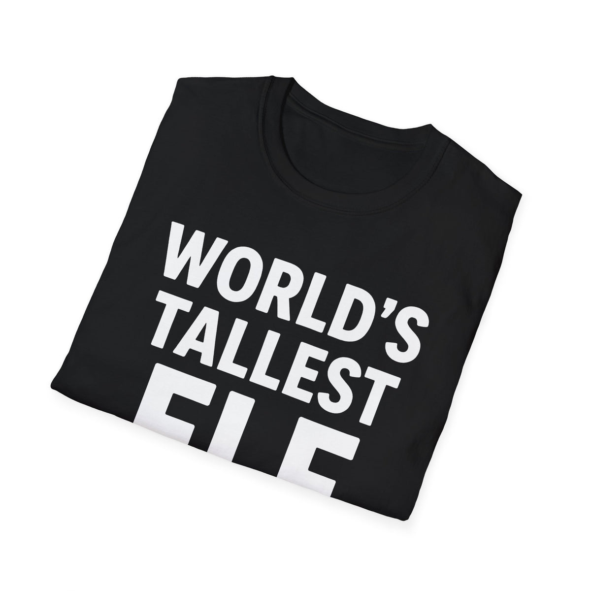 World's Tallest Elf T-Shirt