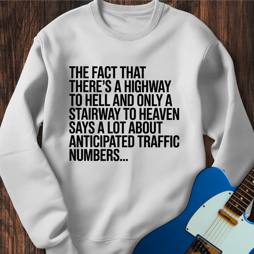 Traffic Differences Sweatshirt
